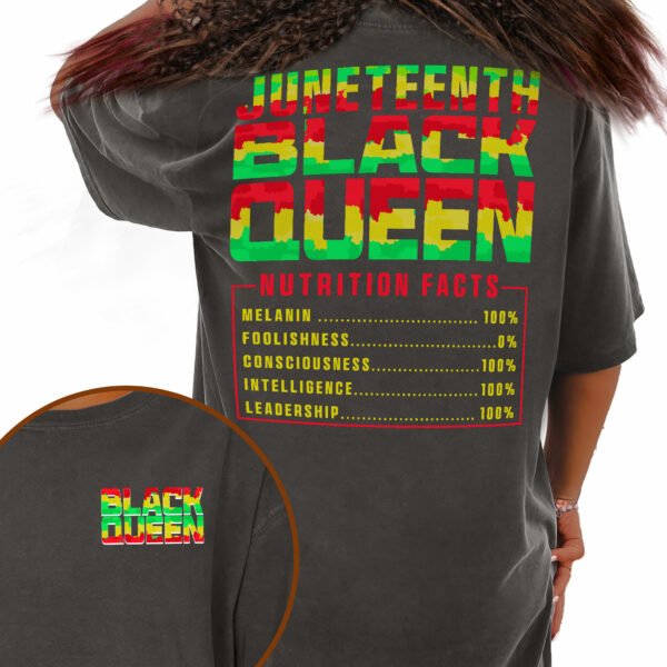 Black History Month Gift, Juneteenth Black Queen Nutrition Facts T-shirt HTT105HVN