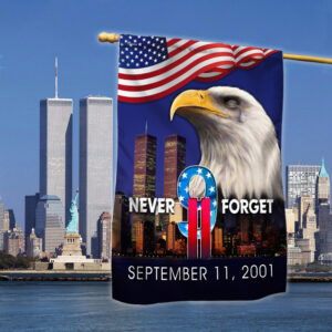 Never Forget 9/11 Patriot Day Patriot Eagle Memorial Flag MLN3583F