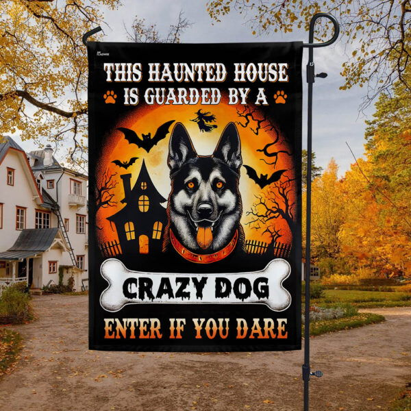 German Shepherd Halloween This Haunted House Is Guarded By A Crazy Dog Enter Flag TQN3555F