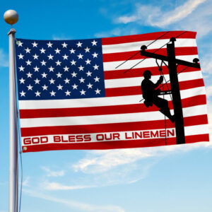 Lineman Flag God Bless Our Linemen Grommet Flag TQN3448GF