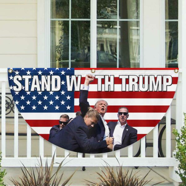 Trump Flag Stand With Trump Trump Shooting 2024 Non-Pleated Fan Flag MLN3526FL