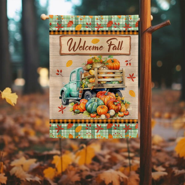 Welcome Fall Pumpkins Harvest Truck Thanksgiving Flag MLN3613F