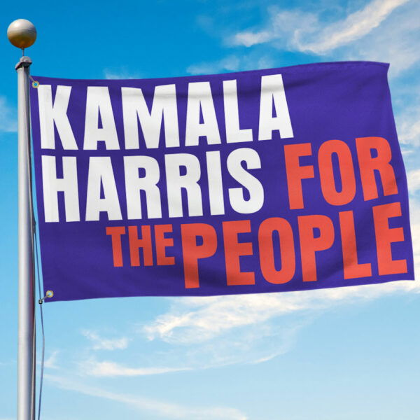 Kamala Harris 2024 Flag Kamala Harris For The People Grommet Flag MLN3599GF