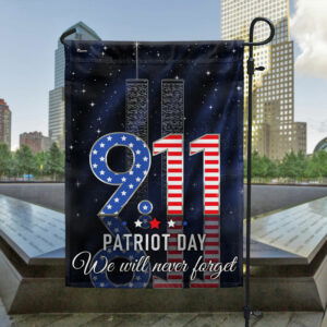 911 Patriot Day September 11 Never Forget 9/11 Flag TQN3408F