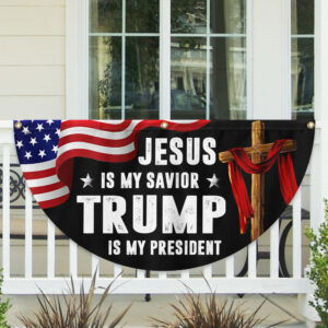 Trump Flag Jesus Is My Savior Trump Is My President Non-Pleated Fan Flag MLN3543FL