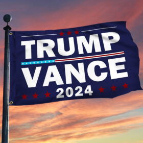 Trump Vance Flag Support For Trump Vance 2024 Grommet Flag MLN3702GF