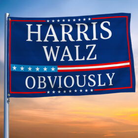 Harris Walz Obviously 2024 Grommet Flag TQN3689GF