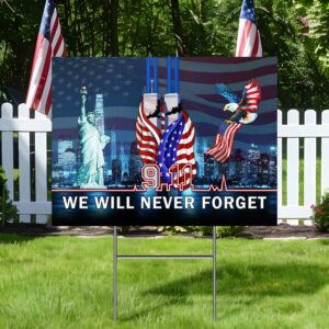 911 Patriot Day Flag 9/11 September 11 Never Forget Yard Sign TQN3629YS