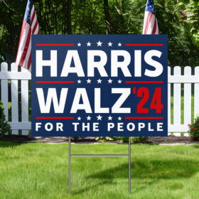 Harris Walz'24 For The People Yard Sign HTT313YS