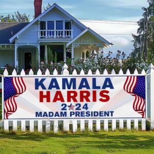 Kamala Harris 2024 Madam President Fence Banner TQN3687FB