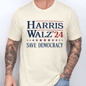 Harris Walz 2024 Save Democracy T-Shirt TQN3752TS