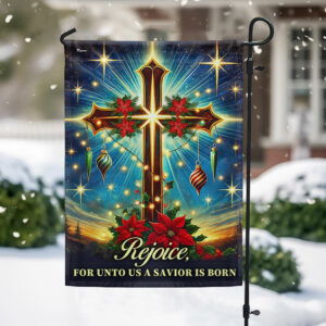 Christian Cross Christmas Flag Rejoice For Unto Us A Savior Is Born Flag MLN4029F