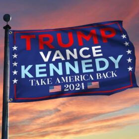 Trump Vance Kennedy Take America Back 2024 Grommet Flag TQN3832GF