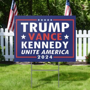 Trump Vance Kennedy Unite America 2024 Yard Sign TQN3788YS